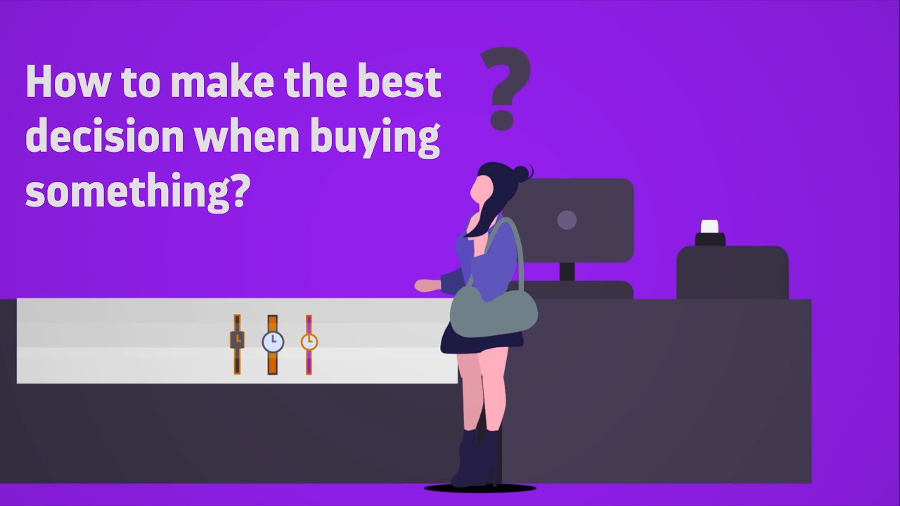 How to make the best decision when buying something? | Find your digital self – FySelf